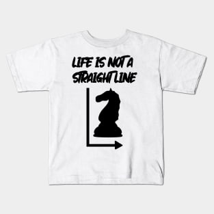 Life Is Not A Straight Line - Chess Edition Kids T-Shirt